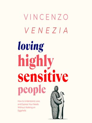 cover image of Loving Highly Sensitive People